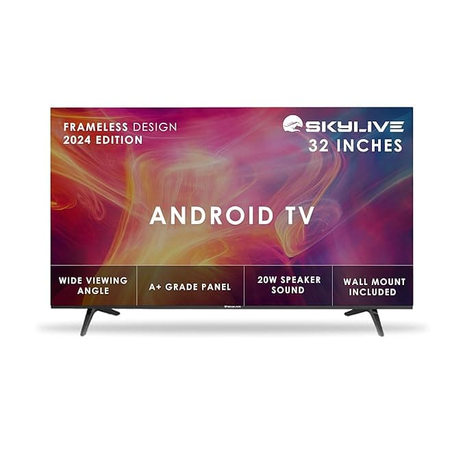 SKYLIVE 80 cm (32 inches) Bezel-Less Smart Android TV (SL32S) SL4000 (2024 Model)