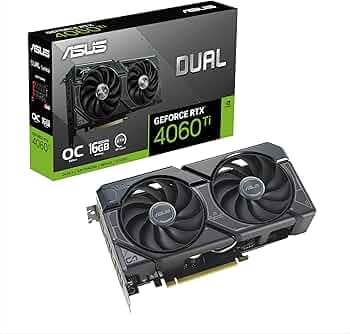 ASUS Dual GeForce RTX 4060 Ti 16GB OC Edition GDDR6 (PCIe 4.0, 16GB GDDR6, DLSS 3, HDMI 2.1a, DisplayPort 1.4a, 2.5-Slot Design, Axial-tech Fan Design...