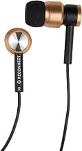 Reconnect In-Ear Earphone: Better Sound Quality, Premium Metallic Finish, Comfort Ear Fit (3 Sizes – S, M, L)