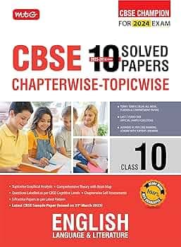 MTG CBSE 10 Years Chapterwise Topicwise Solved Papers Class 10 English Language & Literature Book - CBSE Champion For 2024 Exam | CBSE Question Bank ....